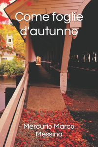 Come foglie d'autunno