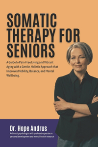 Somatic Therapy for Seniors