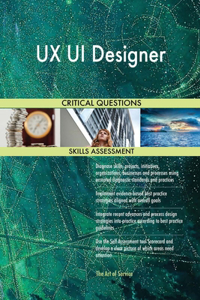 UX UI Designer Critical Questions Skills Assessment