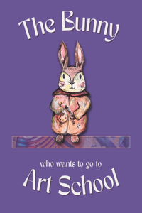 Bunny who wants to go to Art School