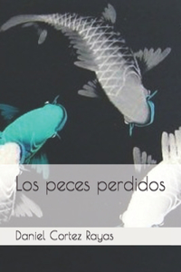 peces perdidos