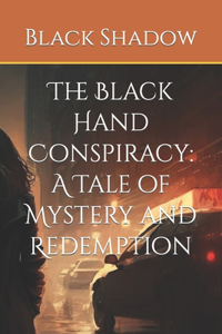 Black Hand Conspiracy