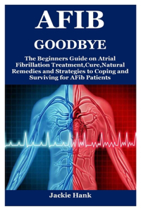 Afib Goodbye