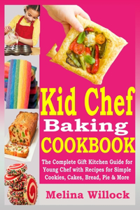 Kid Chef Baking Cookbook