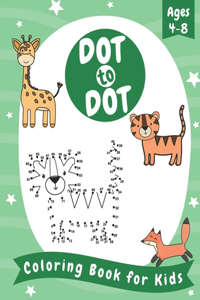 Dot to Dot Coloring Book for Kids Ages 4-8