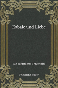 Kabale und Liebe