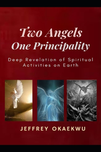 Two Angels One Principality