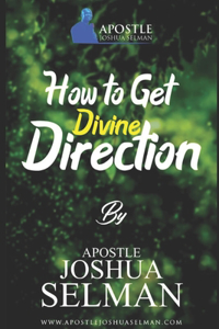 How To Get Divine Direction