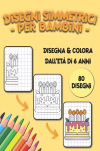 Disegni simmetrici per bambini: Impara a disegnare grazie alla simmetria, libro per disegnare in formato grande, traccia e colora il tuo disegno, 80 disegni di difficoltà crescente