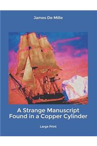 A Strange Manuscript Found in a Copper Cylinder