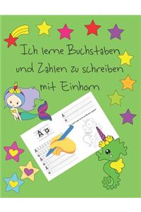 Ich lerne Buchstaben und Zahlen zu schreiben mit Einhorn