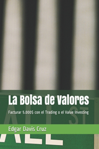 La Bolsa de Valores