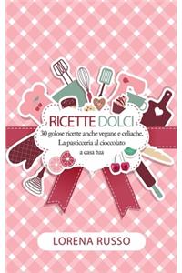 Ricette Dolci