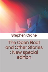 Open Boat and Other Stories: New special edition