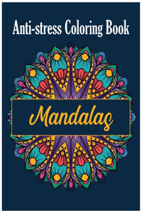 Mandalas Anti-stress Coloring Book