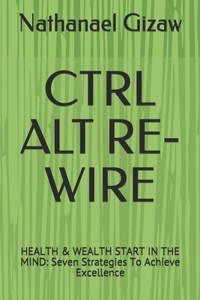 Ctrl Alt Re-Wire