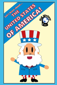 Let's Learn About the United States of America!