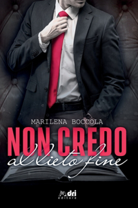 Non Credo al Lieto Fine