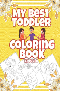 My best toddler Coloring book kids 4-8