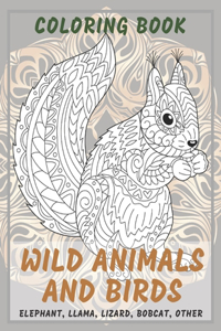 Wild Animals and Birds - Coloring Book - Elephant, Llama, Lizard, Bobcat, other