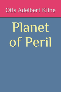 Planet of Peril