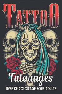 Tatouages Livre de Coloriage pour Adulte