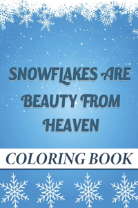 Snowflakes are Beauty from heaven Coloring book