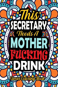 This Secretary Needs A Mother Fucking Drink