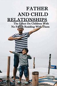 Father And Child Relationships