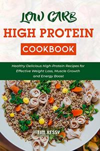 Low Carb High Protein Cookbook