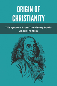 Origin Of Christianity