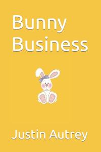 Bunny Business