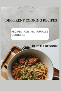 Different Cooking Recipes