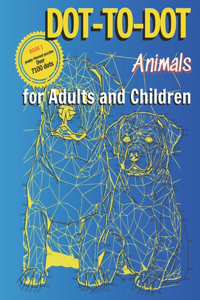 DOT-TO-DOT Animals for Adults and Children