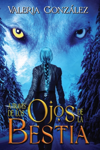 A través de los ojos de la bestia