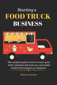 Starting a food truck business