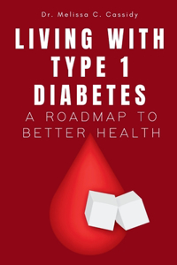 Living with Type1 Diabetes