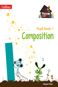 Treasure House -- Year 1 Composition Pupil Book
