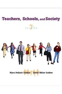 Teachers, Schools, and Society with Free Student Reader CD-ROM and Online Learning Center Password Card