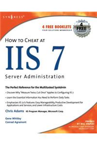 How to Cheat at IIS 7 Server Administration