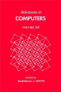 Advances in Computers Vol 22
