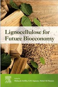 Lignocellulose for Future Bioeconomy