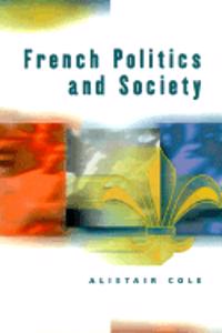 French Politics and Society