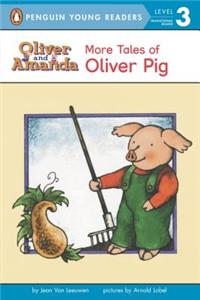 More Tales of Oliver Pig: Level 2