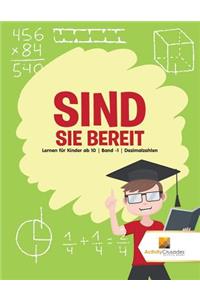 Sind Sie Bereit