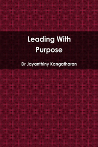 Leading With Purpose