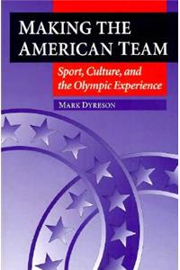 Making the American Team