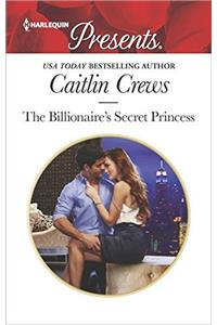 The Billionaire's Secret Princess