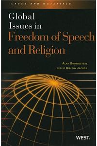 Global Issues in Freedom of Speech and Religion