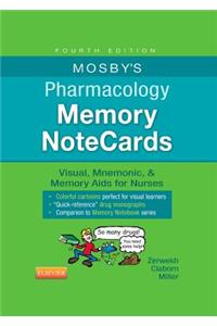 Mosby's Pharmacology Memory NoteCards: Visual, Mnemonic, & Memory Aids for Nurses